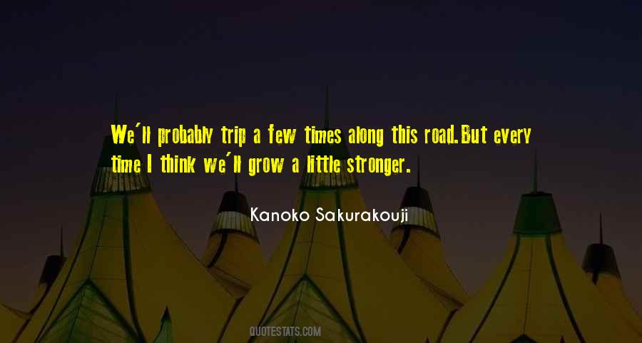 Quotes About A Road Trip #945307