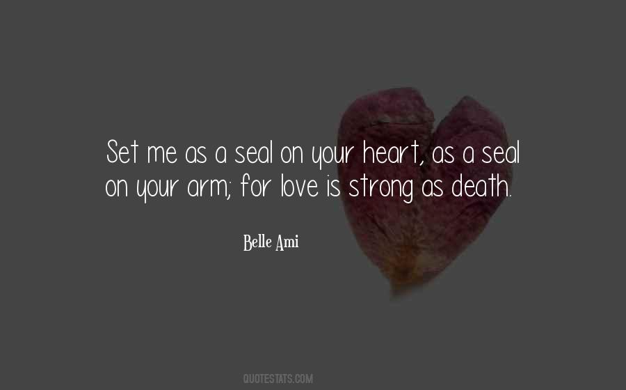 Love Is Strong Quotes #1371394