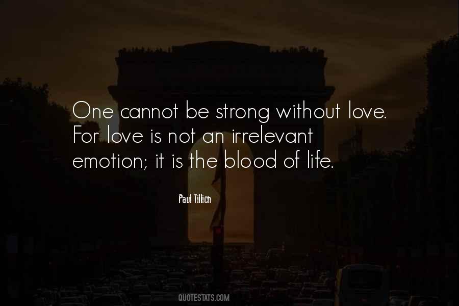 Love Is Strong Quotes #335232