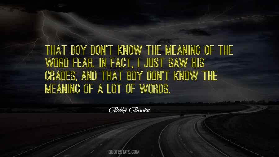 Quotes About Meaning Of Words #271242