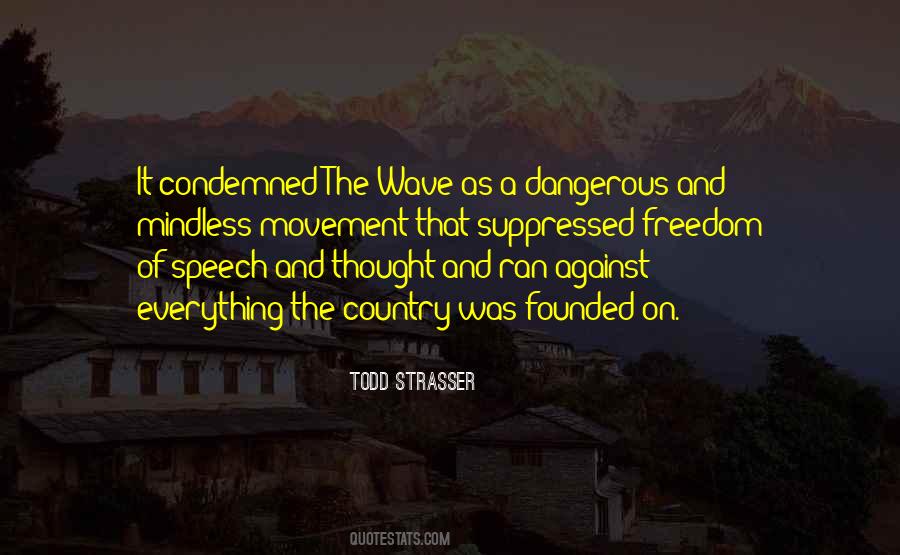 Wave Todd Strasser Quotes #1478908