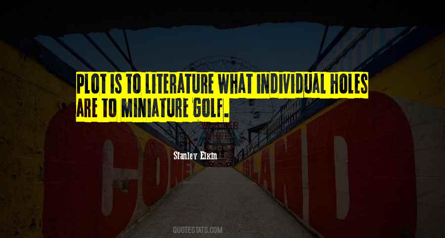 Quotes About Miniature Golf #1553526