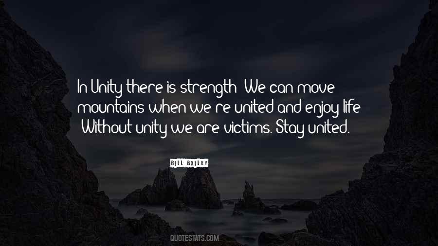 Quotes About Unity And Strength #643715