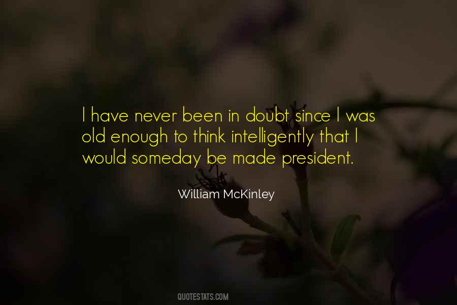 President Mckinley Quotes #991038