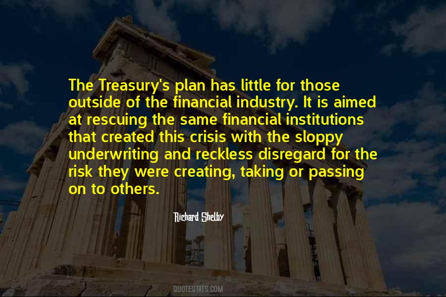 Quotes About Underwriting #539351