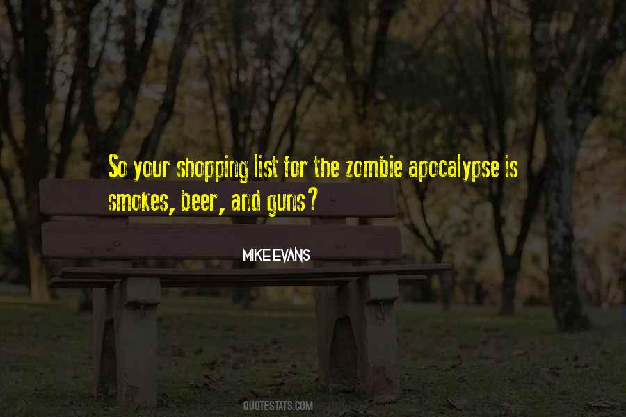 Quotes About Zombie Apocalypse #1030929