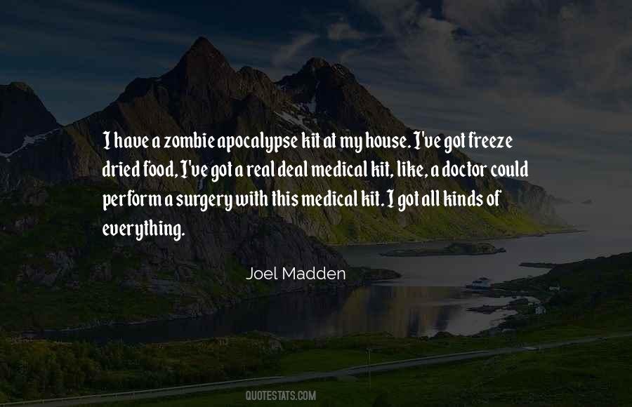 Quotes About Zombie Apocalypse #1334084