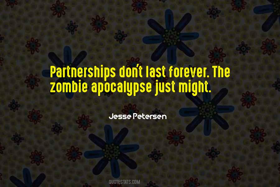 Quotes About Zombie Apocalypse #1544613