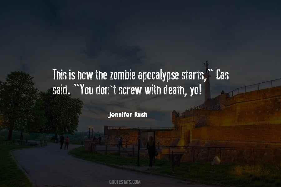 Quotes About Zombie Apocalypse #1860748