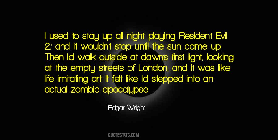 Quotes About Zombie Apocalypse #86155