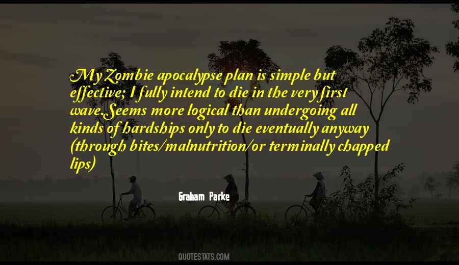 Quotes About Zombie Apocalypse #896459