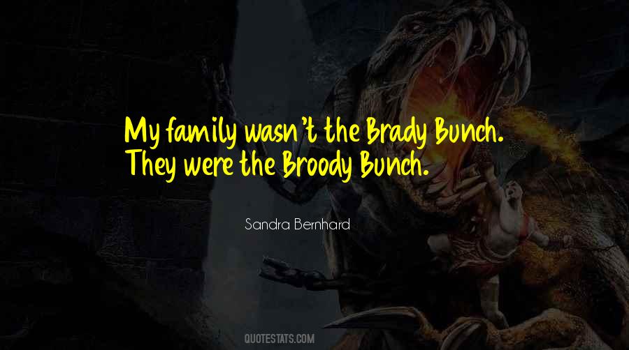 Quotes About The Brady Bunch #1084206