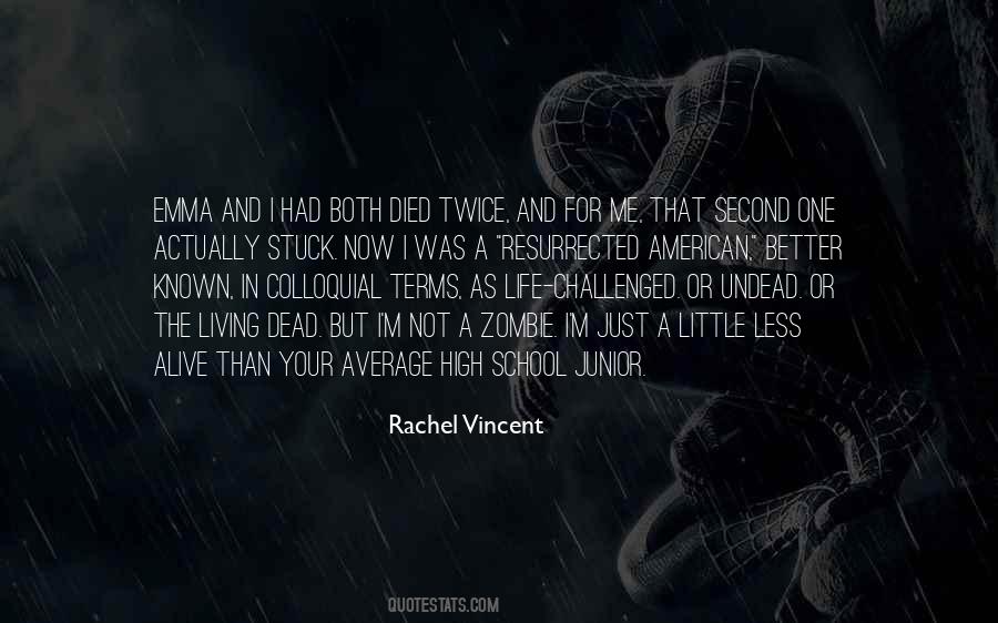 Resurrected Life Quotes #1528751