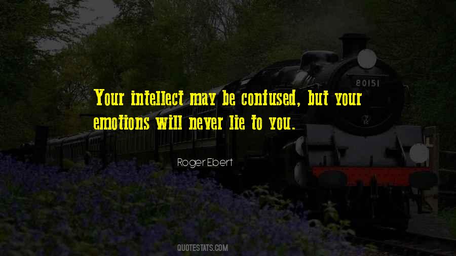 Quotes About Confused Emotions #1441013