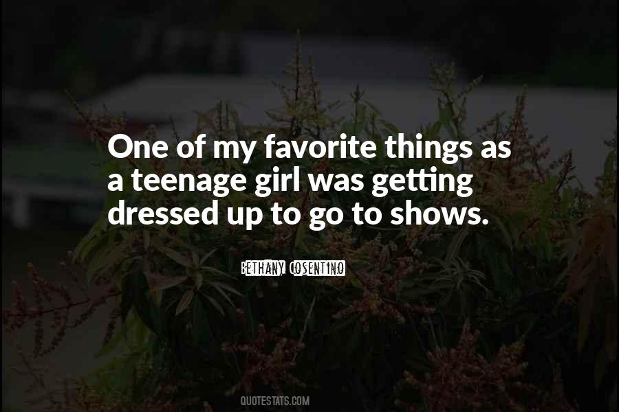 Quotes About Getting Dressed Up #570195