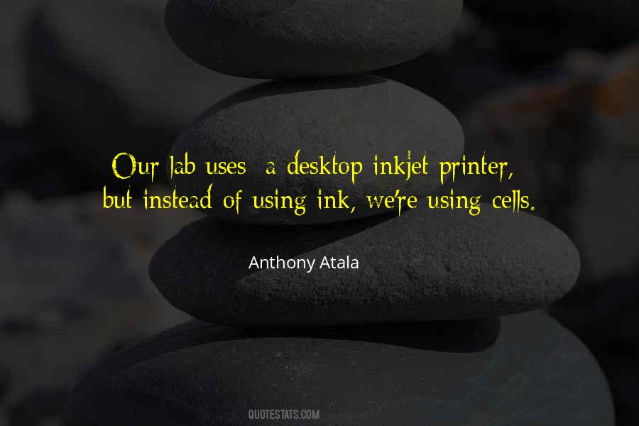 Inkjet Ink Quotes #718807