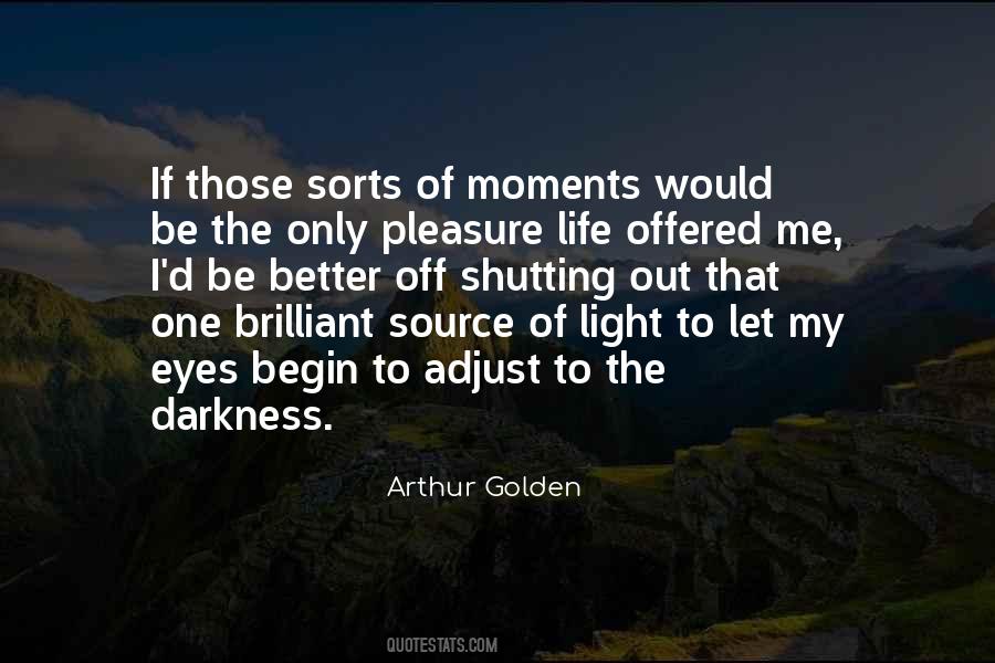 Quotes About Golden Light #1015205