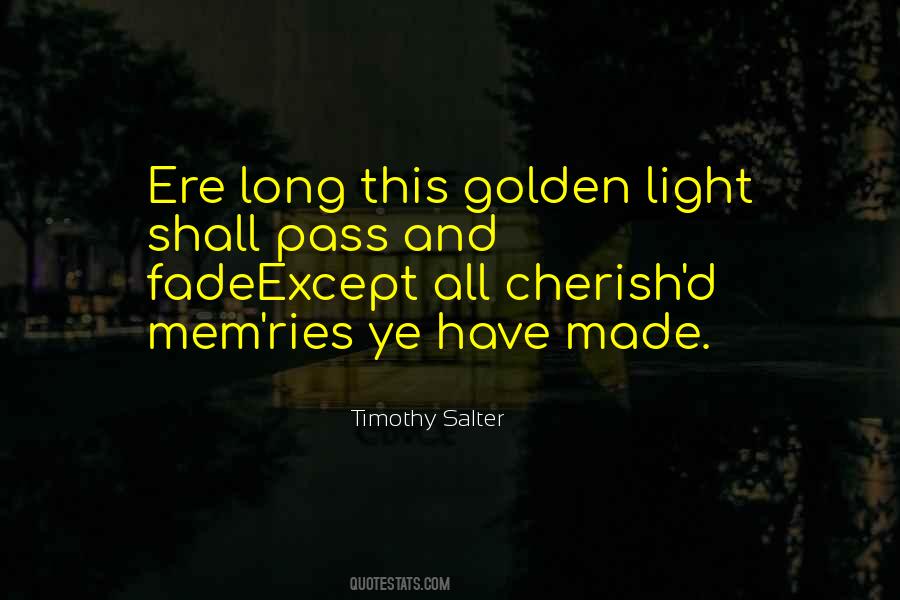Quotes About Golden Light #1555514