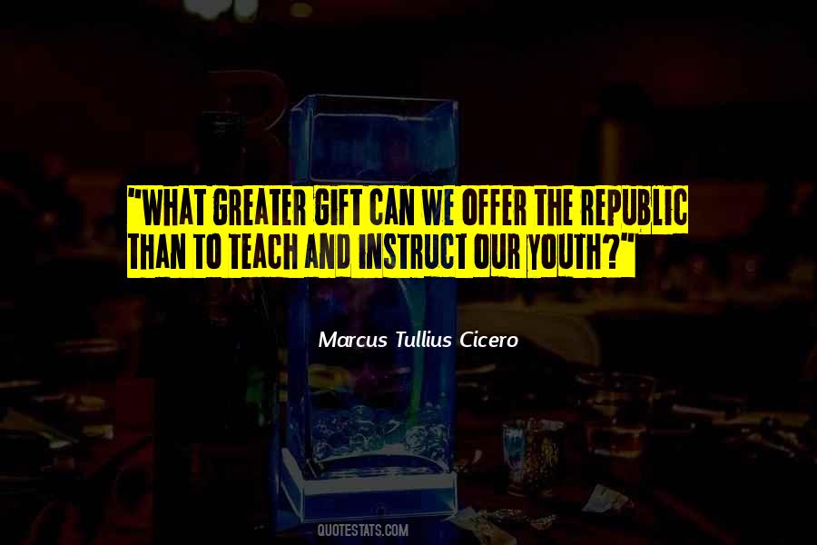Education Is A Gift Quotes #1172138