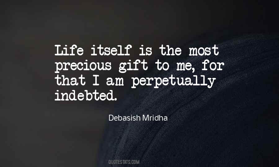 Education Is A Gift Quotes #1822793