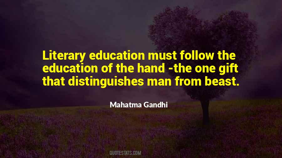 Education Is A Gift Quotes #184732