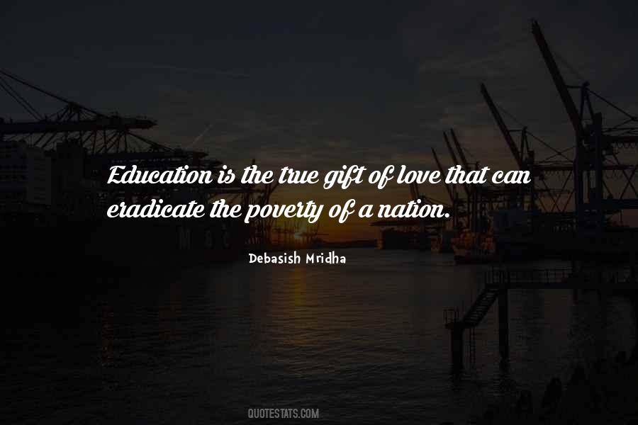 Education Is A Gift Quotes #333661