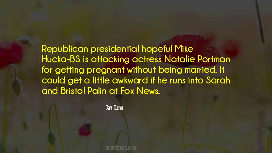 Quotes About Palin #1271774