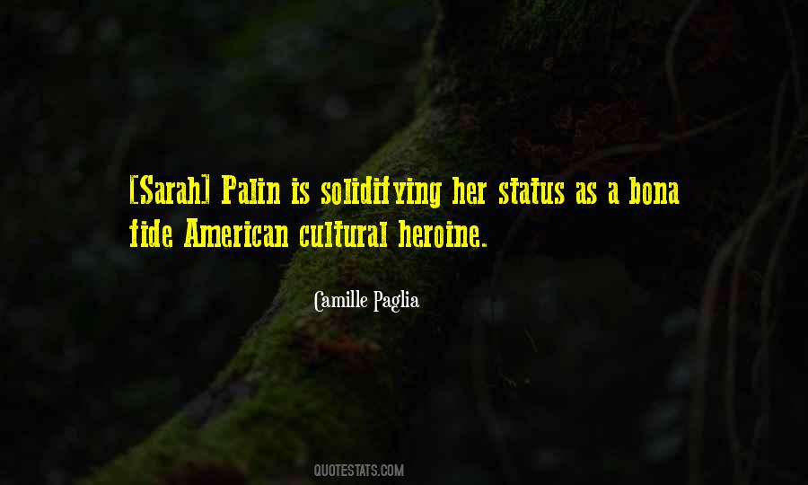 Quotes About Palin #1838430