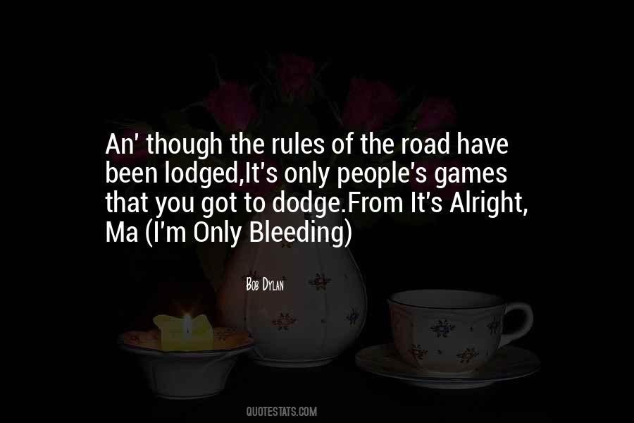 Rules Of The Road Quotes #1592191