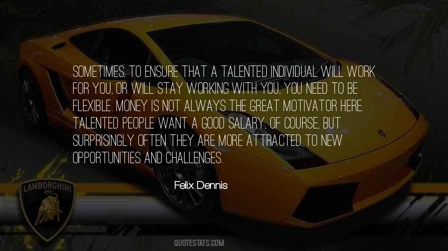 Quotes About Opportunities And Challenges #1769410