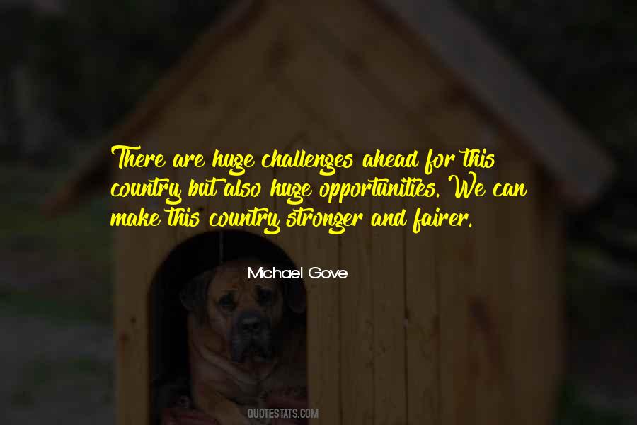Quotes About Opportunities And Challenges #944549