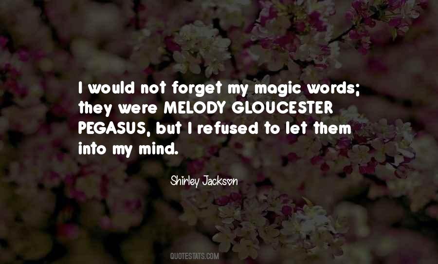 Magic Words Quotes #1616202