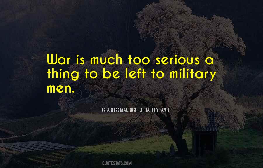 Military Men Quotes #423818