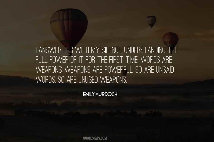 Quotes About Words As Weapons #264090