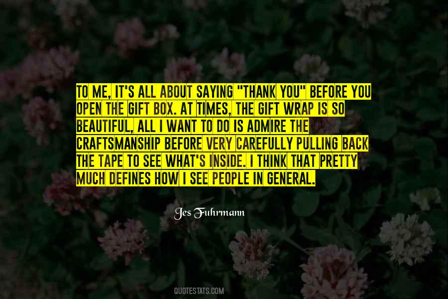 Quotes About Saying Thank You For The Gift #422826 Quotes About Saying Thank You For The Gift #422826