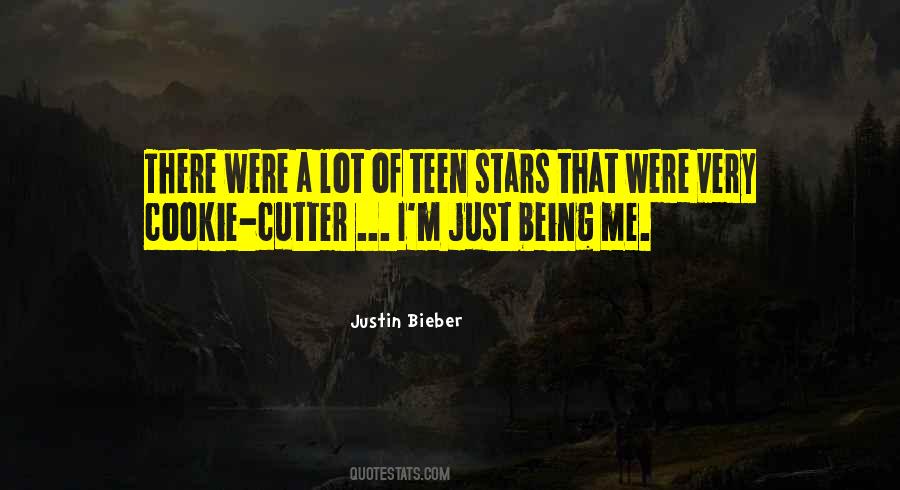 Quotes About Just Being Me #1268487