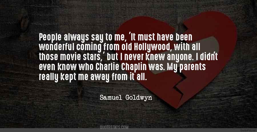 Quotes About Chaplin #1648395