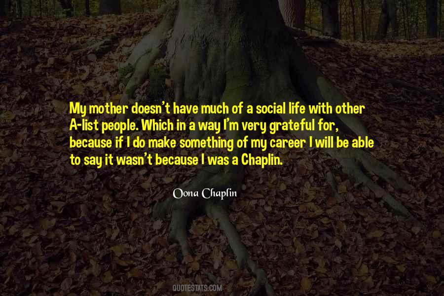 Quotes About Chaplin #173674