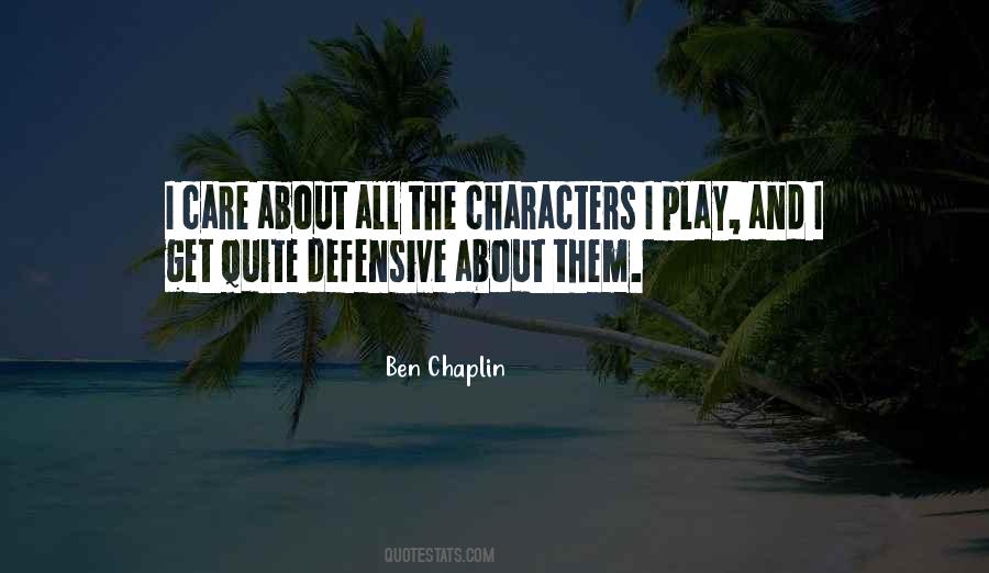 Quotes About Chaplin #197747