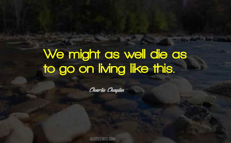 Quotes About Chaplin #224138