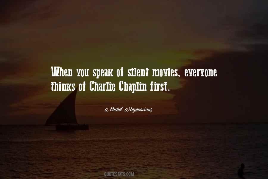 Quotes About Chaplin #907201