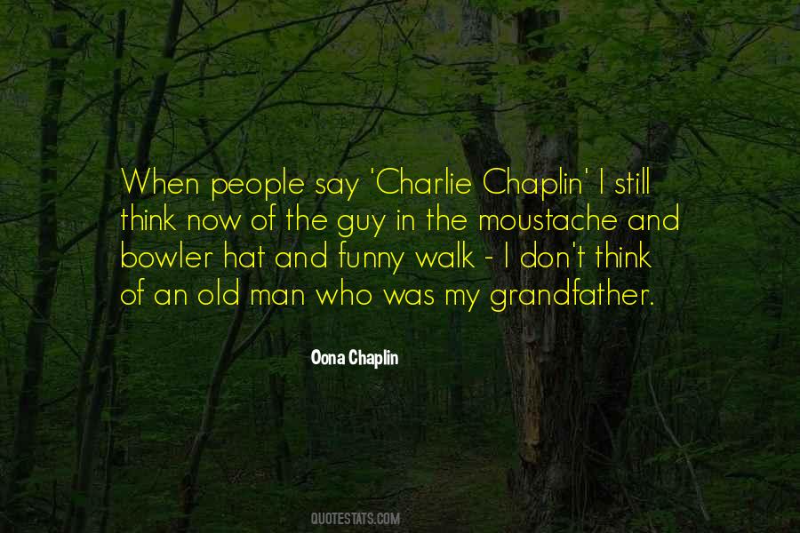 Quotes About Chaplin #979170