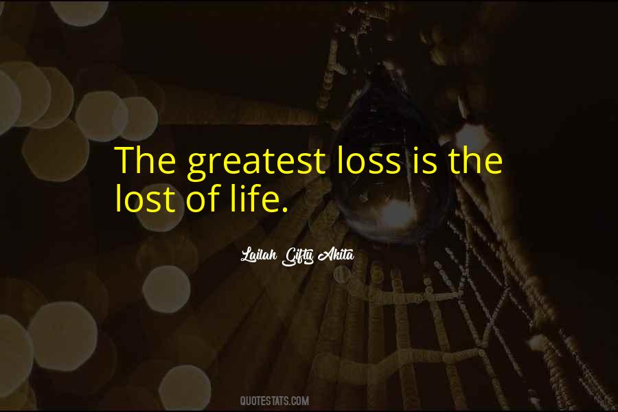 Quotes About Loss Of A Loved One #1349473