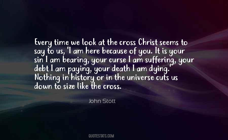 Cross John Stott Quotes #1545938