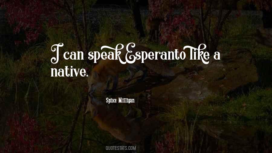 Quotes About Esperanto #1676666