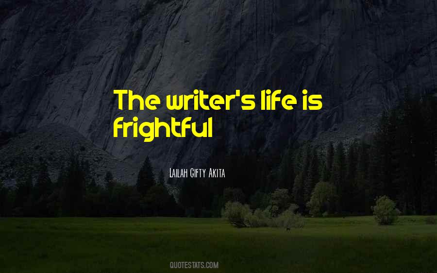 Writer Life Quotes #57522