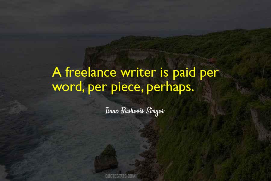 Writer Life Quotes #72156