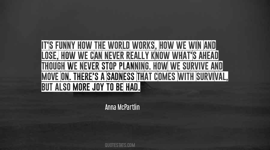 Quotes About Sadness And Joy #1435504