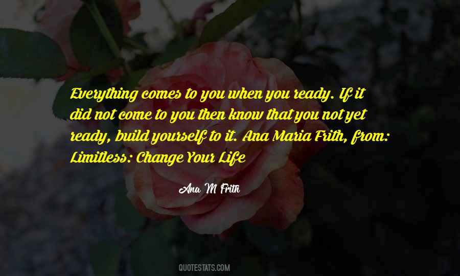 Quotes About Ready For A Change #525584