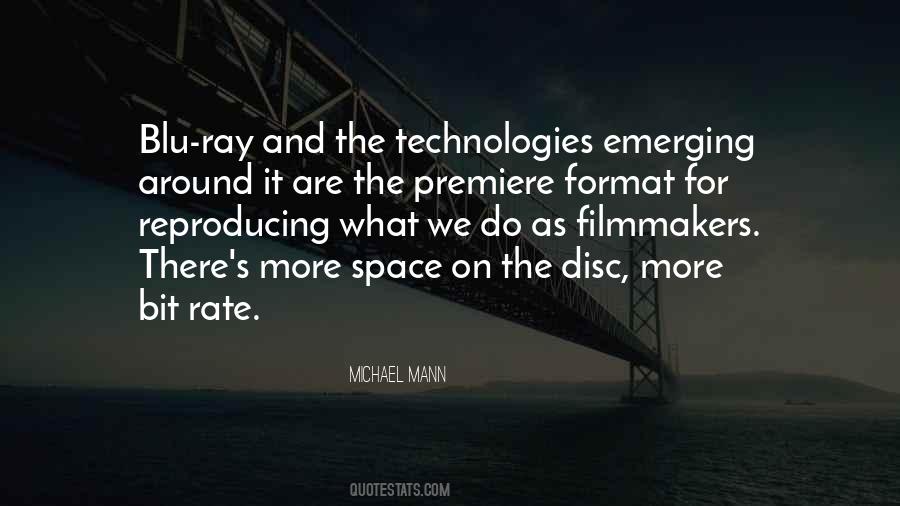 Quotes About Emerging Technologies #1800600